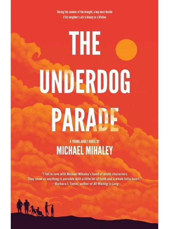 The Underdog Parade (Paperback)