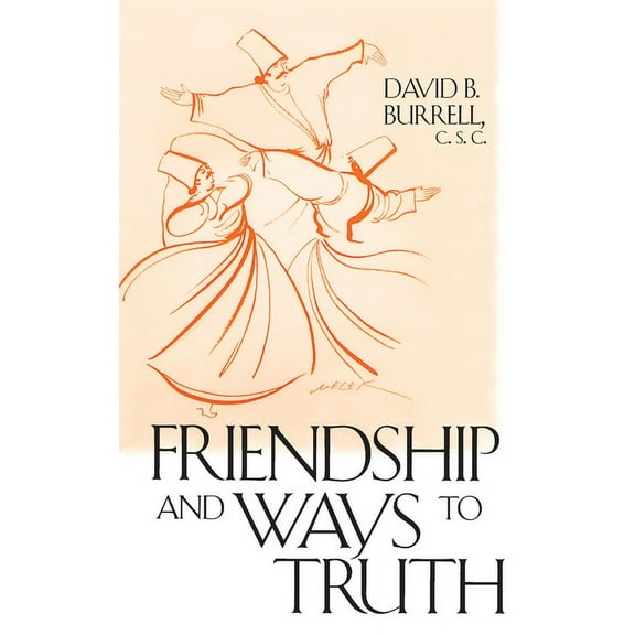 Friendship Ways to Truth, (Paperback)