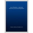 thumbnail image 2 of Pre-Owned The Law of Bioethics: Individual Autonomy and Social Regulation (American Casebook Series), 2 of 3