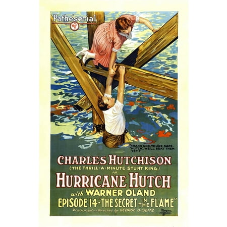 Hutchinson Top - Hurricane Hutch From Top Lucy Fox Charles Hutchinson In Episode 14 The Secret In The Flame 1921 Movie Poster Masterprint
