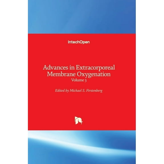 Advances in Extracorporeal Membrane Oxygenation: Volume 3 (Hardcover)