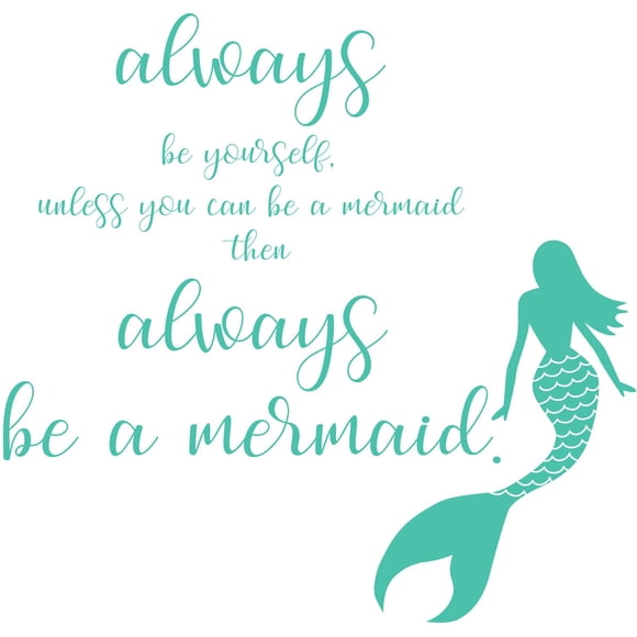 Wallpops Dwpq2384 Siempre Sea Una Sirena Cita De Pared Verde