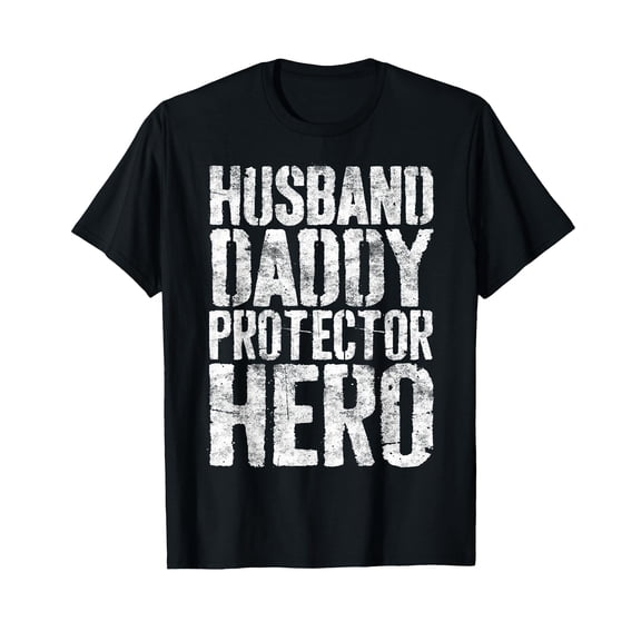 Husband Daddy Protector Hero Shirt Men Dad Fathers Day T-Shirt