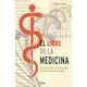 thumbnail image 1 of EL LIBRO DE LA MEDICINA 250 hitos de la medicina ILUS BOOKS, 1 of 1