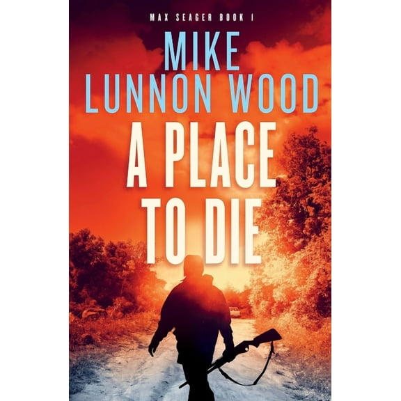 A Place To Die, (Paperback)