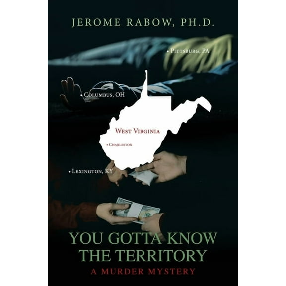 You Gotta Know the Territory, (Paperback)
