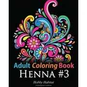 adult coloring book henna 3 coloring book for adults featuring 45 inspirational henna - Coloring Books For Adults adult coloring book henna 3 coloring book for adults featuring 45 inspirational henna - Coloring Books For Adults