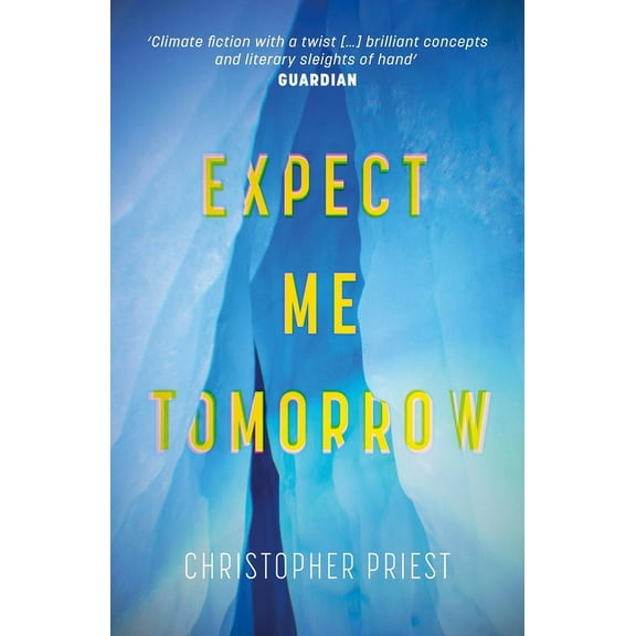Expect Me Tomorrow, (Paperback)