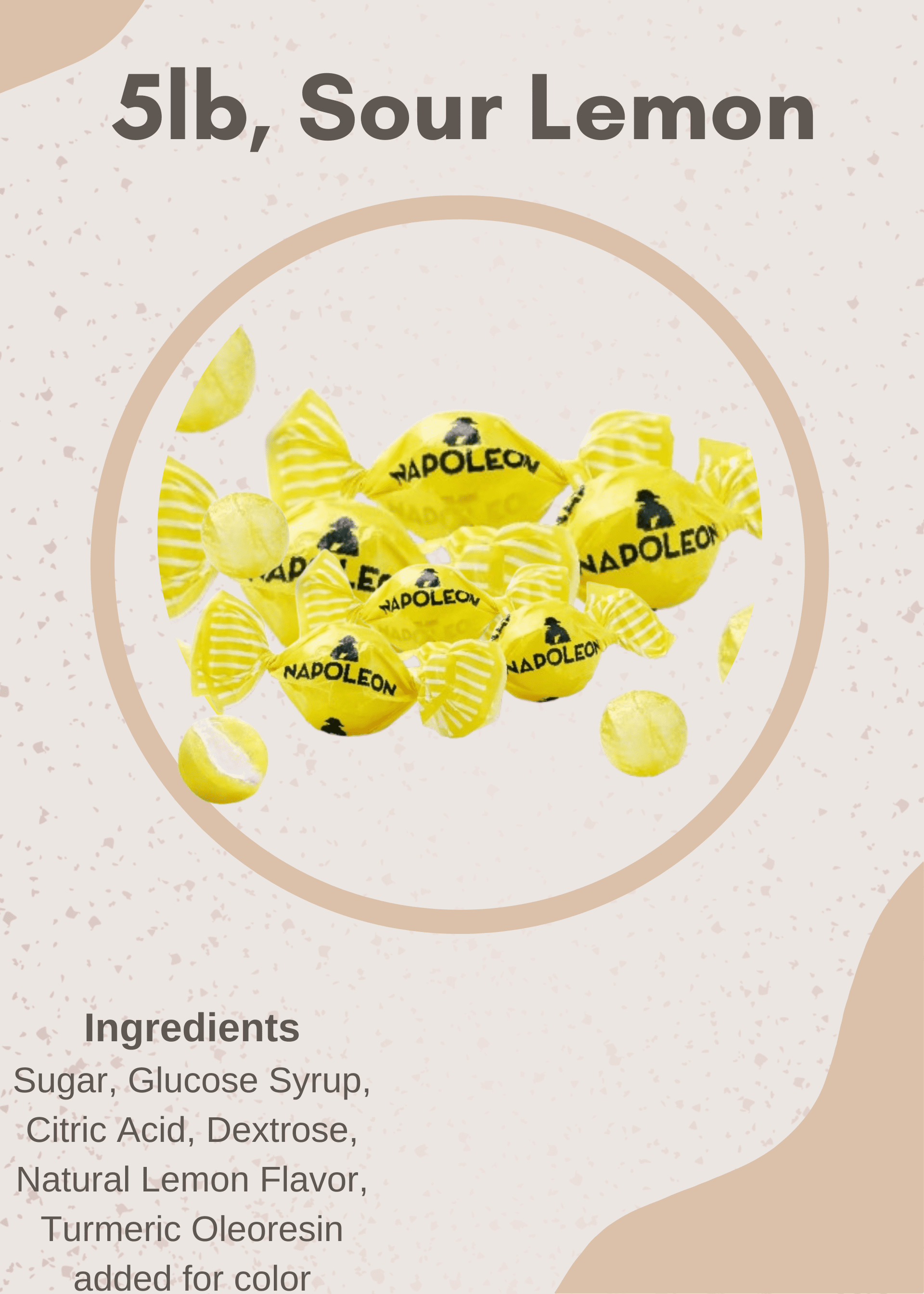 Nuts To You Belgium Napoleon Candy (5lb, Sour Lemon)