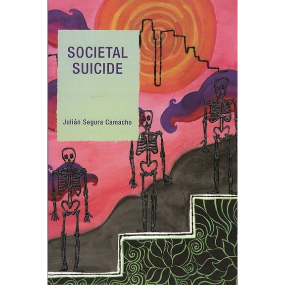 Societal Suicide, (Paperback)