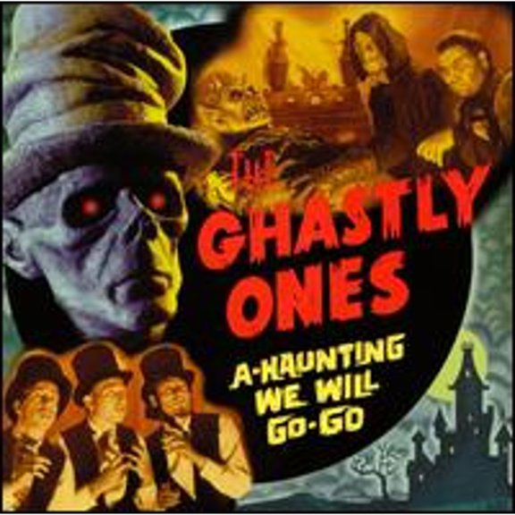 Pre-Owned A-Haunting We Will Go-Go (CD 0720642516720) by The Ghastly Ones