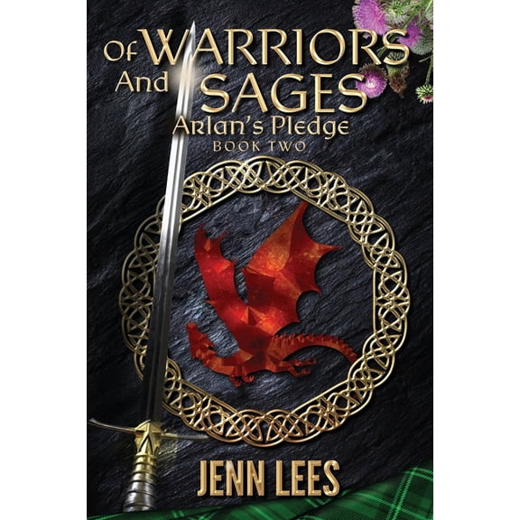 Of Warriors and Sages Arlan's Pledge Book Two, (Paperback)