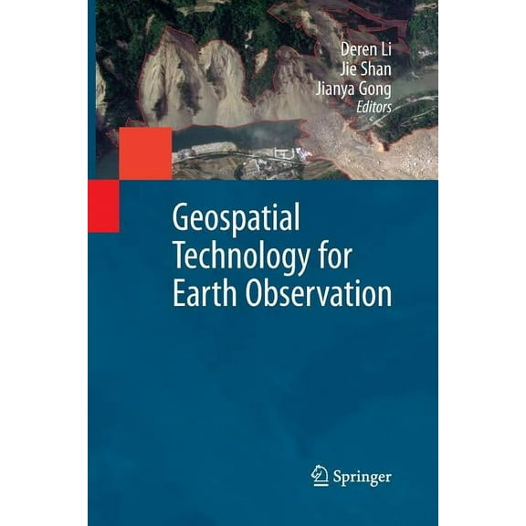Geospatial Technology for Earth Observation, (Paperback)