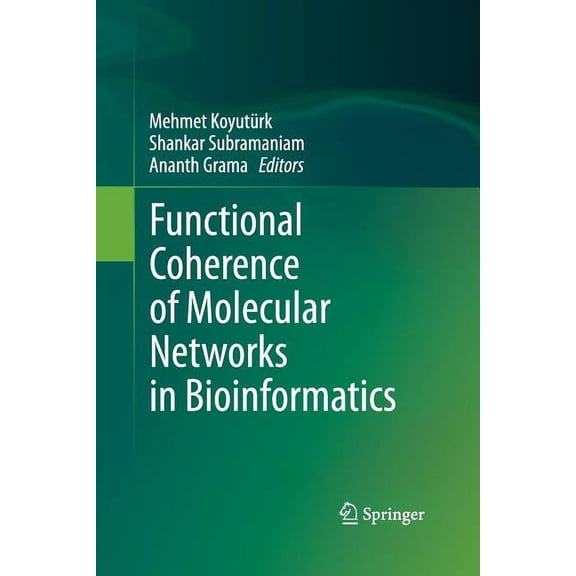 Functional Coherence of Molecular Networks in Bioinformatics, (Paperback)