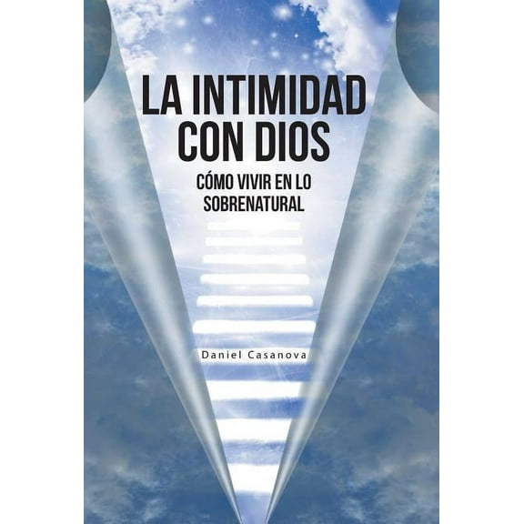 La Intimidad con Dios (Hardcover)