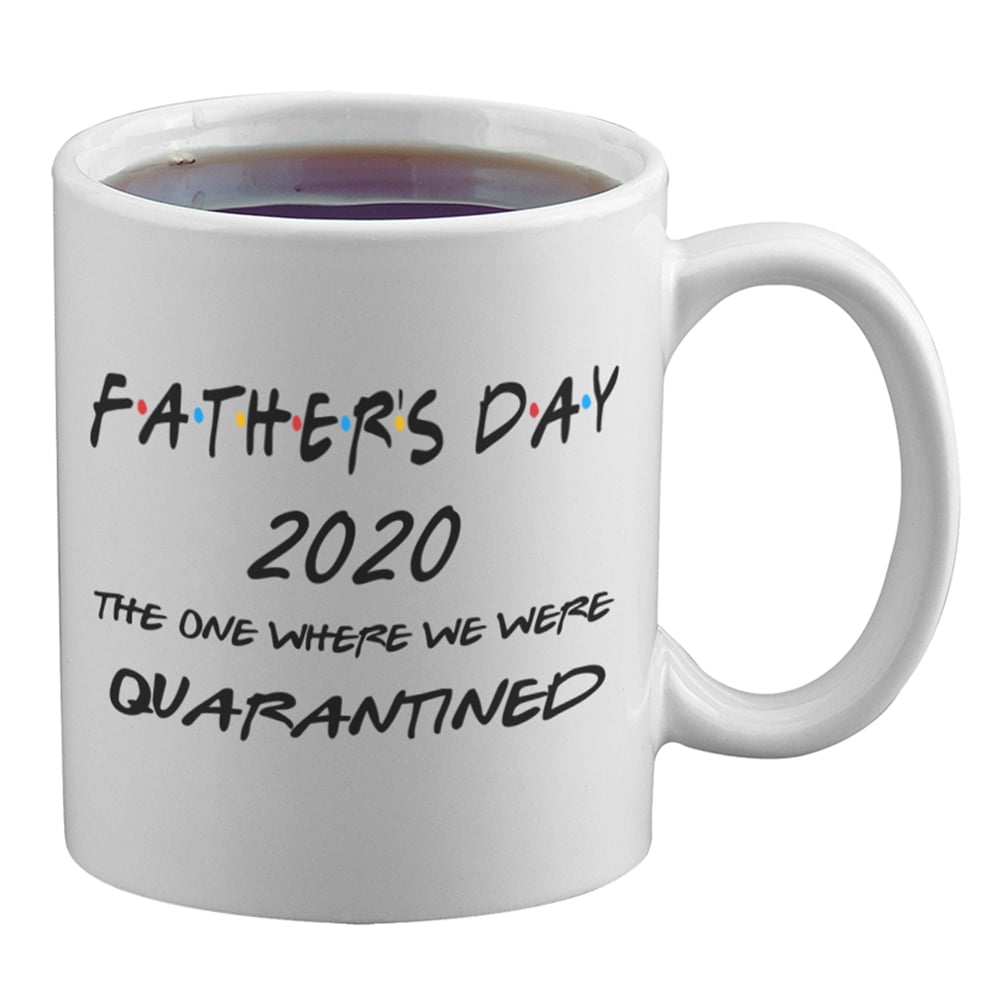 Father's Day 2020 The One Where We Were Quarantined Coffee Mug