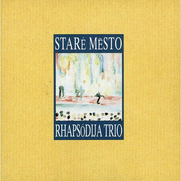 Rhapsodija Trio - Stare Mesto [Disques Compacts]