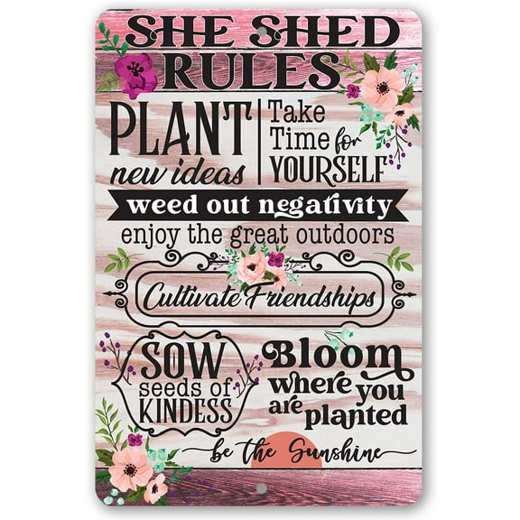 Metal Sign - She Shed Rules (Not Printed on Wood) - Durable Metal Sign - Use Indoor/Outdoor - Inspirational Shed and Garden Decor and Gift Under $20 (8" x 12")