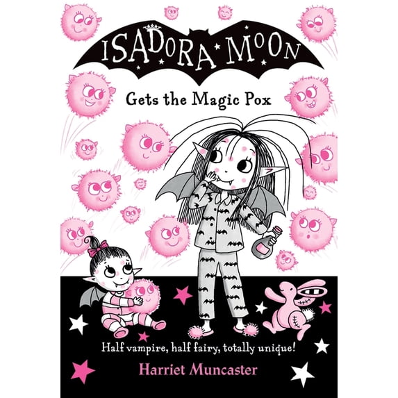 Pre-Owned Isadora Moon Gets the Magic Pox: Volume 15 (Paperback) 0192773569 9780192773562