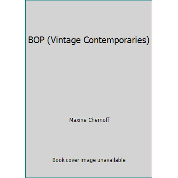 Pre-Owned BOP (Vintage Contemporaries) (Paperback) 0394755227 9780394755229