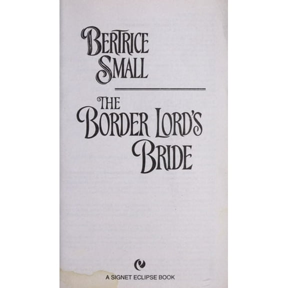 Pre-Owned The Border Lord's Bride (Mass Market Paperback) 9780451227355