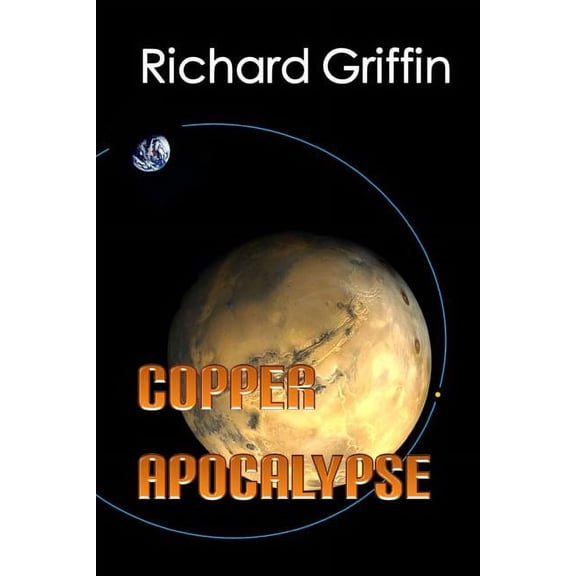 Copper Apocalypse (Paperback)