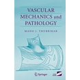 thumbnail image 1 of Vascular Mechanics and Pathology, 1 of 2