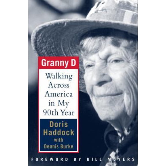 Pre-Owned Granny D: Walking Across America in My Ninetieth Year (Hardcover) 0375505393 9780375505393
