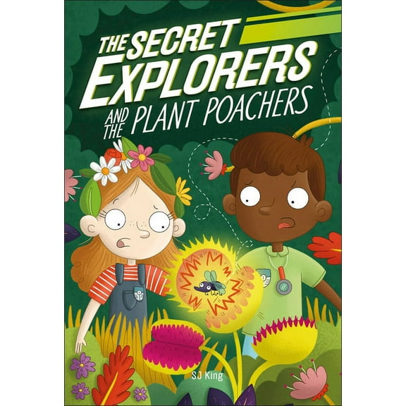 The Secret Explorers The Secret Explorers and the Plant Poachers, (Hardcover)