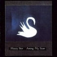thumbnail image 2 of Mazzy Star - Among My Swan [VINYL LP], 2 of 2