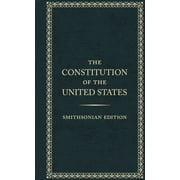 The Constitution of the United States, Smithsonian Edition, (Hardcover)