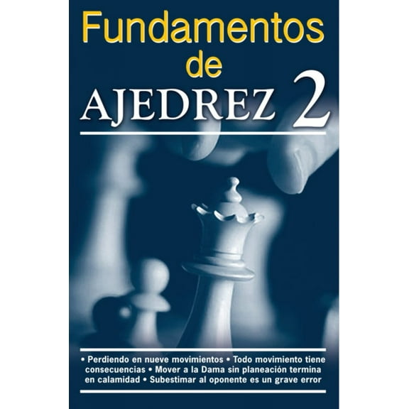 Fundamentos del Ajedrez 2