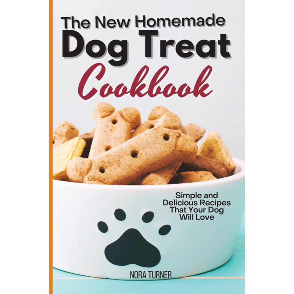 The New Homemade Dog Treat Cookbook (Paperback)