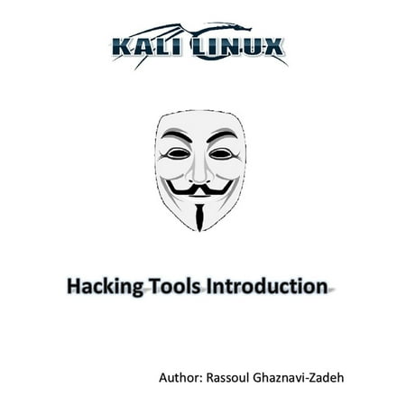 Kali Linux Hacking Tools Introduction - eBook
