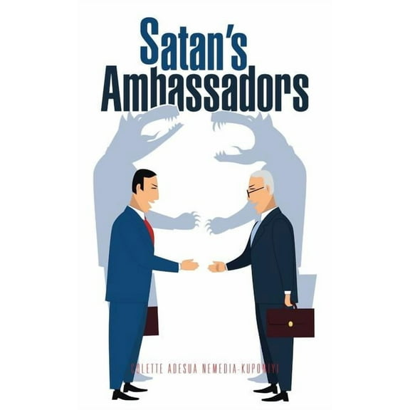 Satan's Ambassadors, (Paperback)