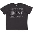 thumbnail image 3 of Inktastic I Love You Most Ardently Austen Youth T-Shirt, 3 of 5