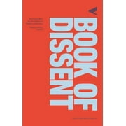 The Verso Book of Dissent: Revolutionary Words from Three Millennia of Rebellion and Resistance [Paperback - Used]