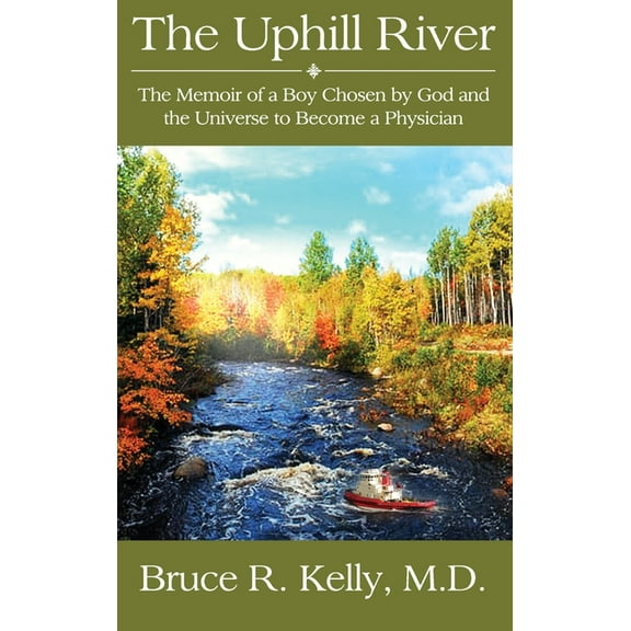 The Uphill River, (Hardcover)