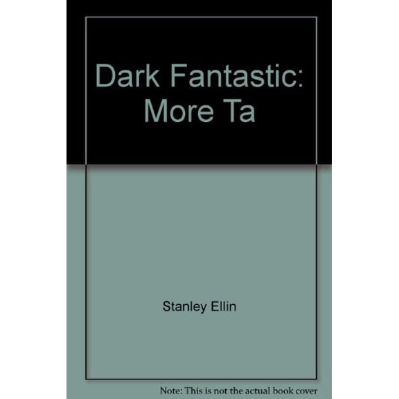 Pre-Owned Dark Fantastic, 9780892960606, 0892960604, Hardcover, Limited edition