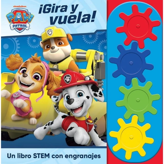 Paw patrol. ¡ gira y vuela! / pd.