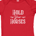 thumbnail image 4 of Inktastic Hold Your Horses in White Boys or Girls Baby Bodysuit, 4 of 5