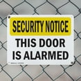 thumbnail image 5 of (2 Pack) This Door Is Alarmed OSHA Security Notice Sign 14 Inch X 10 Inch Plastic Sign, Weather Resistant, UV Protected for Workplace, Business, and Construction Site, Made in the USA, 5 of 8