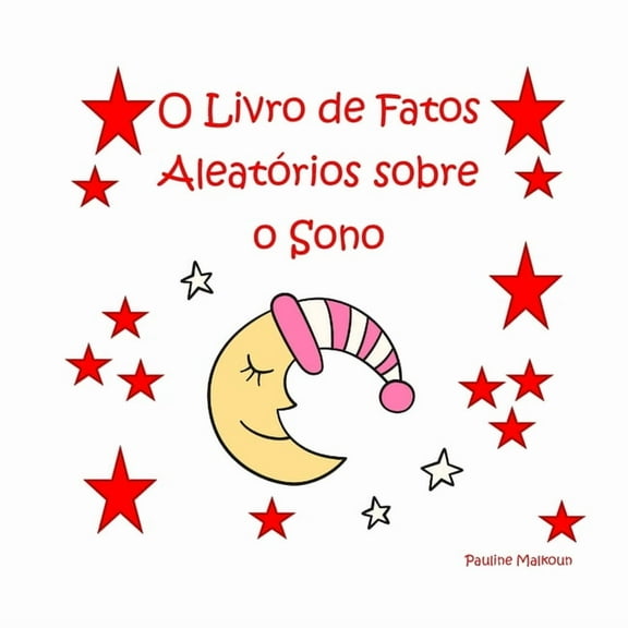 O Livro de Fatos Aleatórios sobre o Sono, (Paperback)