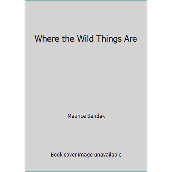 Pre-Owned Where the Wild Things Are (Hardcover) 006025520X 9780060255206
