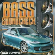 Bass Soundcheck Version 2.0: Dub Tuners