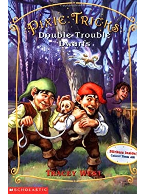 Pre-Owned Double Trouble Dwarfs (Pixie Tricks, No. 7) (Paperback) 0439179831 9780439179836