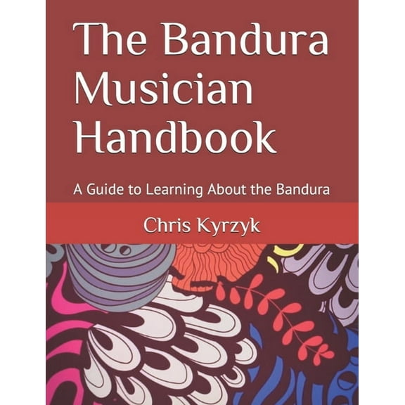 The Bandura Musician Handbook (Paperback)