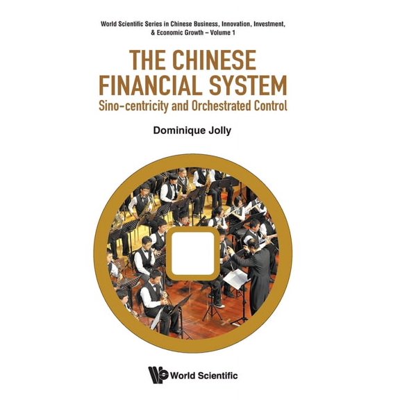 The Chinese Financial System, (Hardcover)