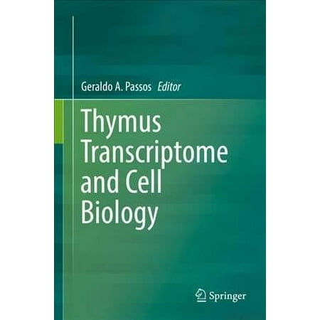 UPC: 9783030120399 | Thymus Transcriptome and Cell Biology