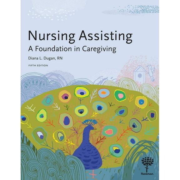 Pre-Owned Nursing Assisting: A Foundation in Caregiving, 5e (Hardcover)